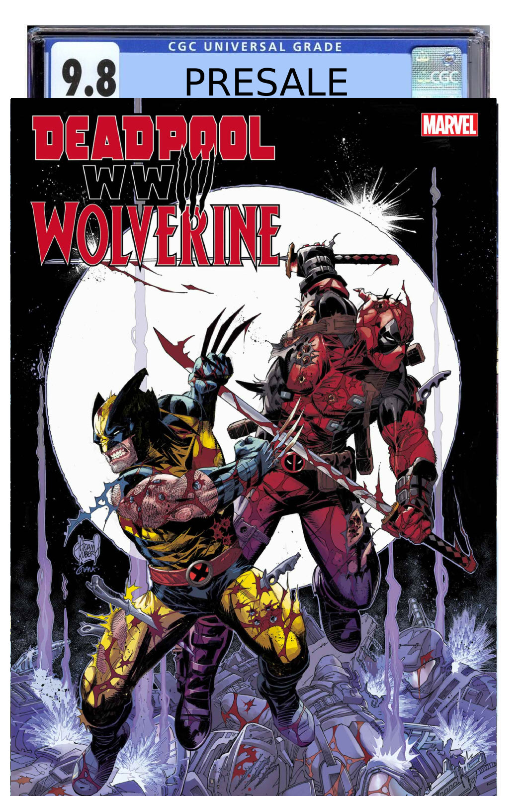 DEADPOOL WOLVERINE WWIII #1 MAIN COVER CGC 9.8 PRESALE MAY 15 2024