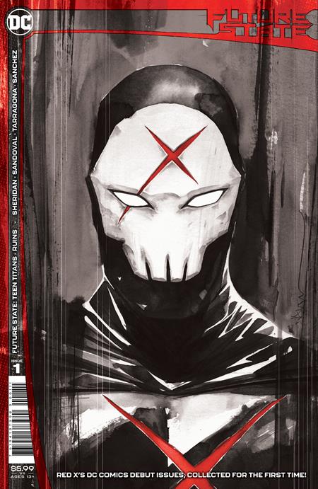 FUTURE STATE TEEN TITANS RUINS #1 FIRST APPEARANCE RED X PRESALE SHIPS MARCH 24