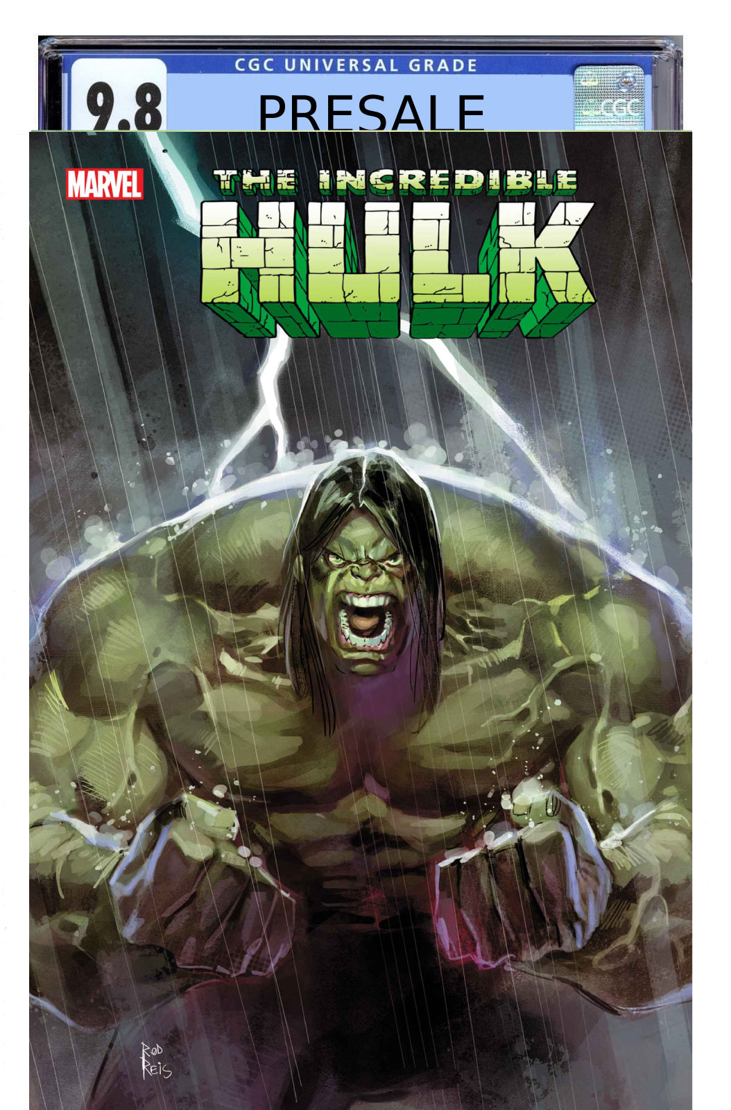 INCREDIBLE HULK #15 REIS COVER 1ST APP OF ENKIDU (FIRST HULK) GUARANTEED CGC 9.8 PRESALE AUGUST 7 2024