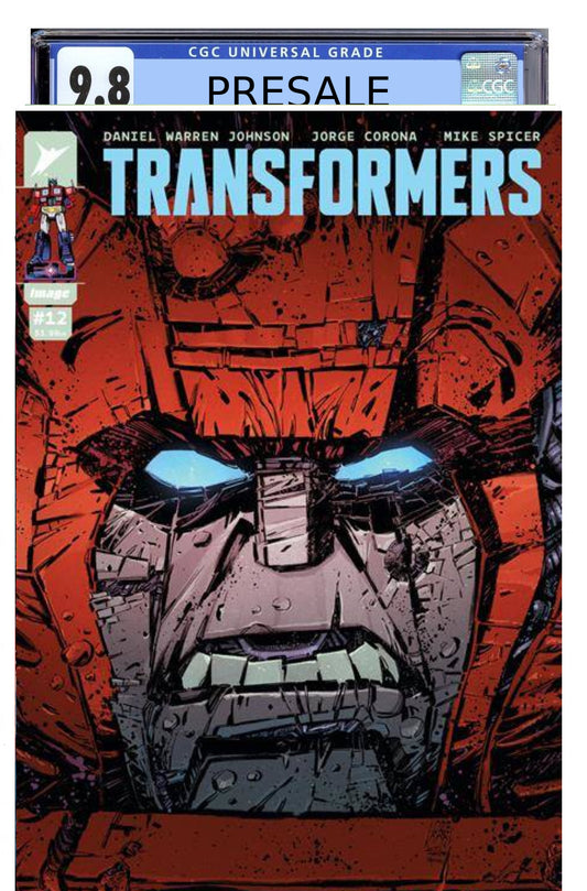 TRANSFORMERS #12 COVER B GUARANTEED CGC 9.8 PRESALE SEPTEMBER 11 2024