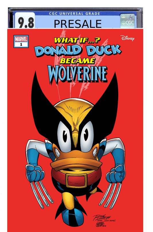 WHAT IF DONALD DUCK BECAME WOLVERINE #1 RON LIM VARIANT GUARANTEED CGC 9.8 PRESALE JULY 31 2024